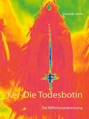 cover image of Ker-Die Todesbotin
